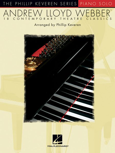 18 Contemporary Theatre Classics : For Piano Solo / arranged by Phillip Keveren.