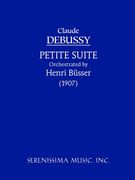 Petite Suite / Orchestrated by Henri Büsser (1907).