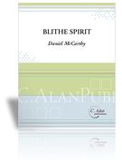 Blithe Spirit : For Solo Tuba, Clarinet, Horn In F, Bassoon, Cello and Bass Clarinet.