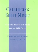Cataloging Sheet Music : Guidelines For Use With AACR2 and The Marc Format.