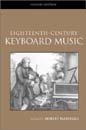 Eighteenth Century Keyboard Music : Second Edition / edited by Robert L. Marshall.