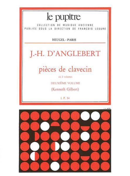 Pieces De Clavecin, Vol. 2.