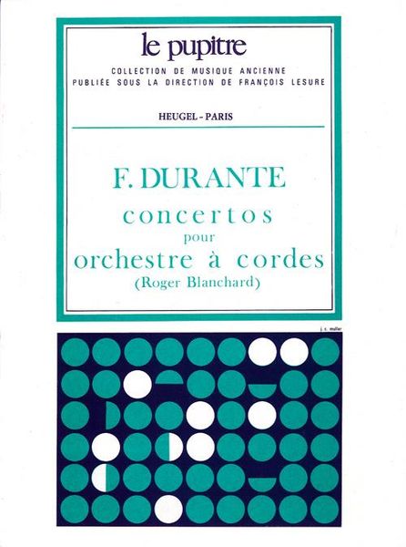 Concertos Pour Orchestre A Cordes / edited by Roger Blanchard.