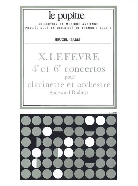 4e Et 6e Concertos Pour Clarinette Et Orchestre / edited by Sherwood Dudley.