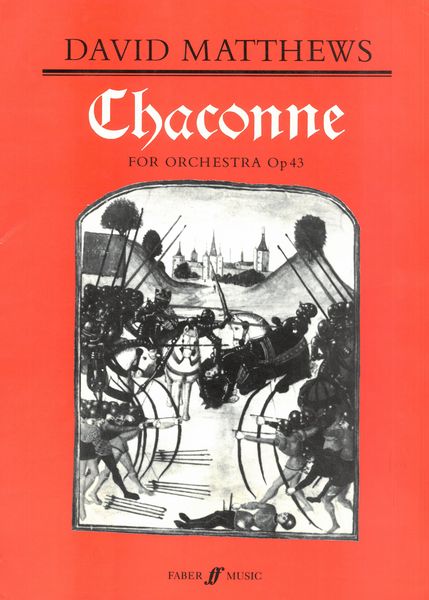 Chaconne, Op. 43 : For Orchestra (1986-7).
