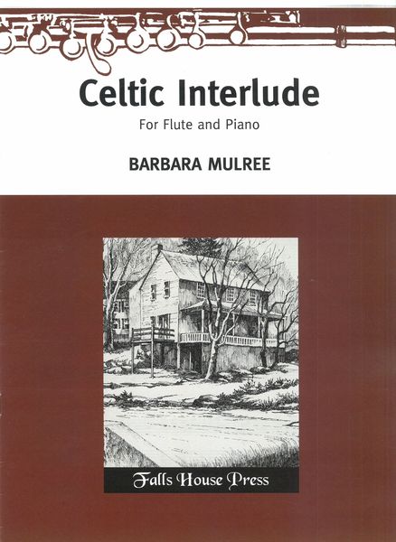 Celtic Interlude : For Flute and Piano.