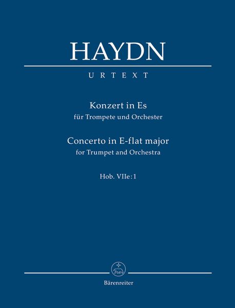 Concerto In E-Flat Major : For Trumpet and Orchestra, Hob. VIIe:1.