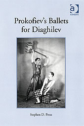 Prokofiev's Ballets For Diaghilev.
