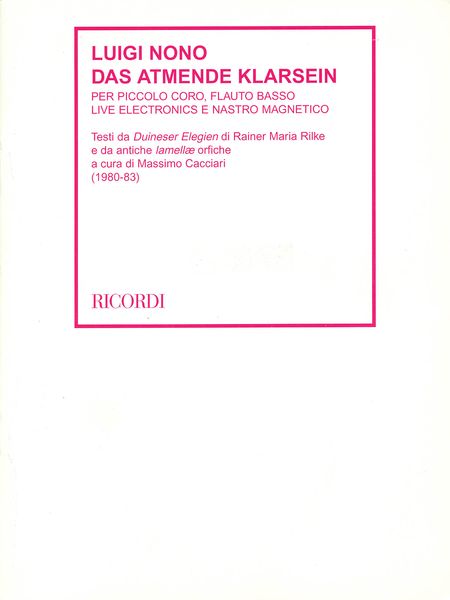 Atmende Klarsein : For Piccolo Horn, Bass Flute, Live Electronics and Magnetic Tape. (1980-83).