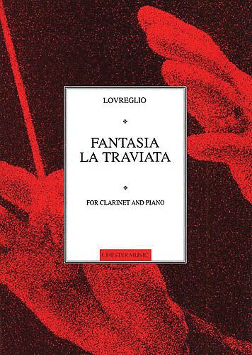 Fantasia la Traviata : For Clarinet and Piano.