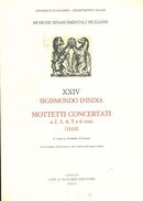 Mottetti Concertati A 2, 3, 4, 5 E 6 Voci (1610) / A Cura Di Giuseppe Collisani.