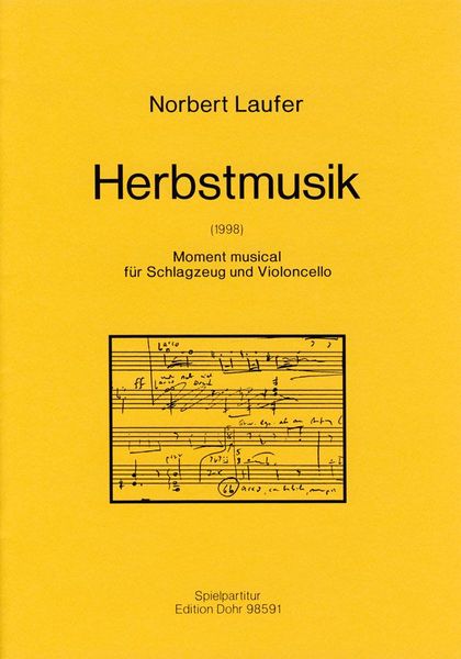 Herbstmusik : Moment Musical Für Schlagzeug und Violoncello (1998).