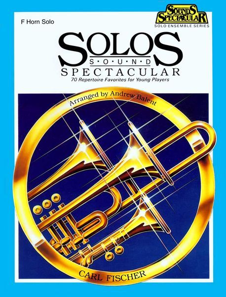 Solos, 70 Repertoire Favorites For Young Players : For F Horn Solo.