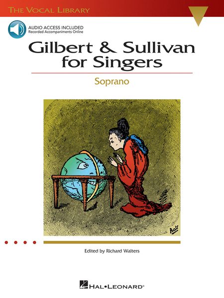 Gilbert & Sullivan For Singers : For Soprano / arranged by Richard Walters.