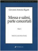 Messa E Salmi, Parte Concertati : Part 1 / edited by Linda Maria Koldau.