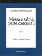 Messa E Salmi, Parte Concertati : Part 1 / edited by Linda Maria Koldau.