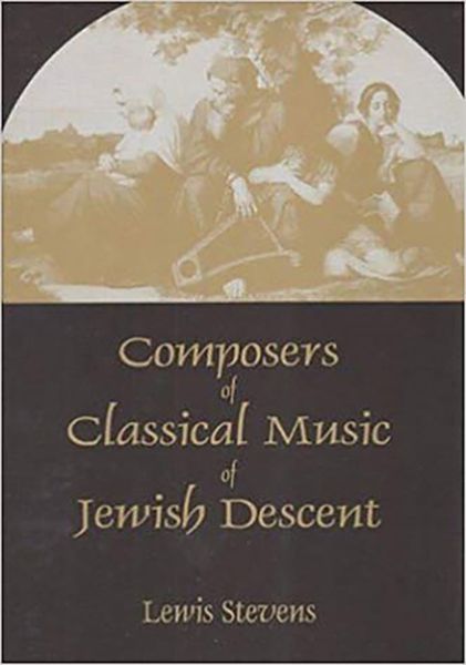 Composers Of Classical Music Of Jewish Descent.