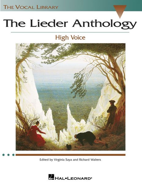 Lieder Anthology : For High Voice / edited by Virginia Saya and Richard Walters.