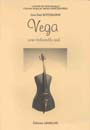 Vega : Pour Violoncelle Seul (1998).