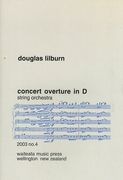 Concert Overture In D : For String Orchestra (1942).