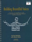 Building Beautiful Voices : A Concise, Yet… - Teacher's Edition.