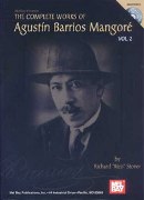 Complete Works Of Agustin Barrios Mangore Vol. 2 / edited by Richard Rico Stover.