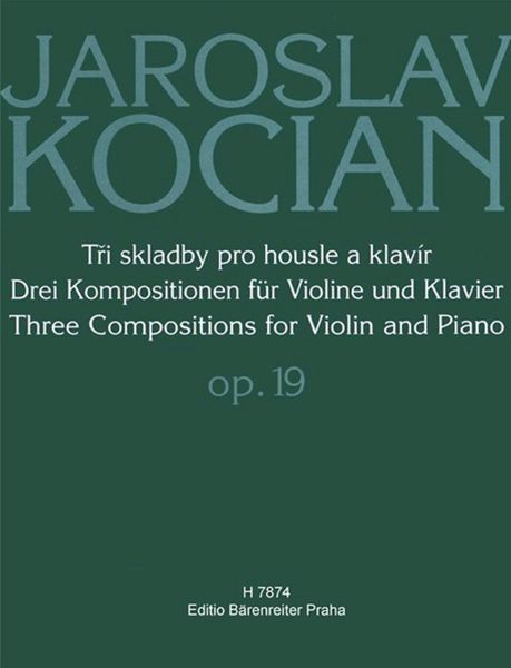 Three Compositions : For Violin and Piano, Op. 19.