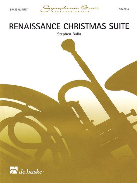 Renaissance Christmas Suite : For Brass Quintet.