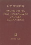 Handbuch Bey Dem Generalbasse und der Composition : 3 Teile und Anhang In Einem Band.