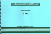 Oi Kuu : For Bass Clarinet and Cello.