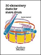 50 Elementary Duets For Snare Drum.