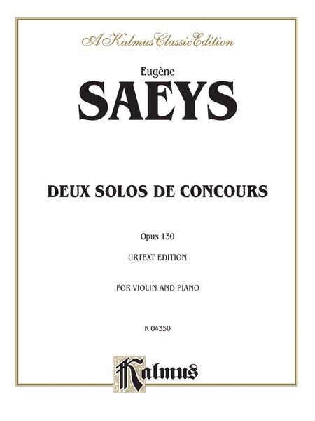 Deux Solos De Concours, Op. 130 : For Violin and Piano / Urtext Edition.