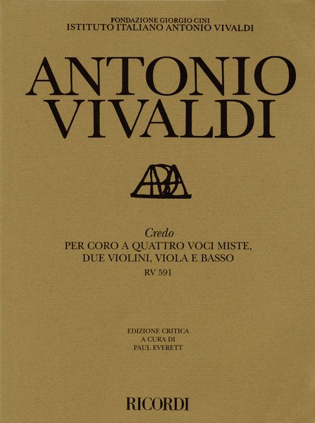 Credo : Per Coro A Quattro Voci Miste, Due Violini, Viola E Basso, RV 591 / A Cura Di Paul Everett.