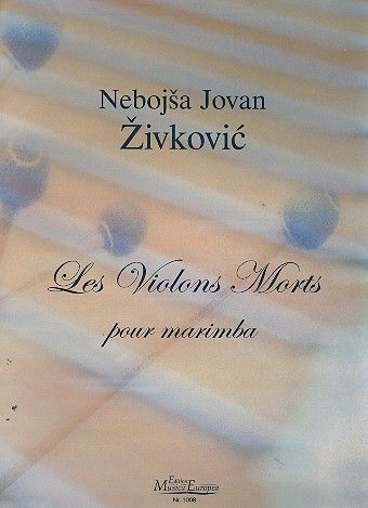 Violons Morts : For Solo Marimba.