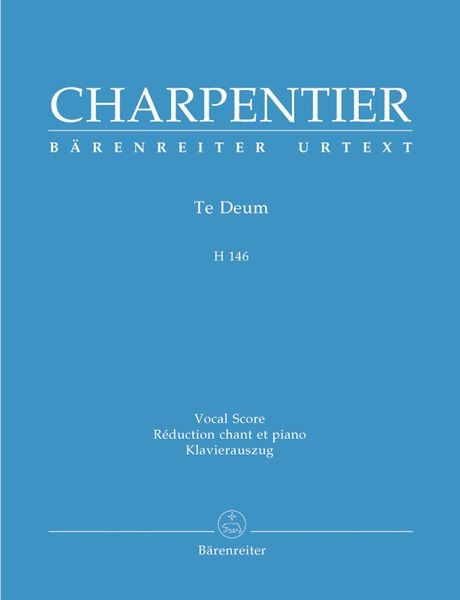 Te Deum, H 146 / Vocal Score by Andreas Köhs.