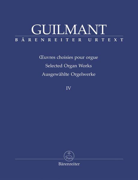 Selected Organ Works, Vol. 4 / edited by Wolf Kalipp.