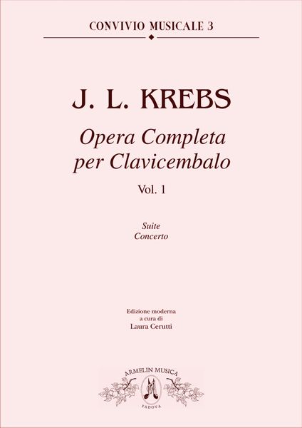 Opere Per Clavicembalo, Vol. 1 : Concerto, Suite / A Cura Di L. Ceruti.