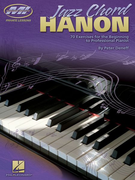 Jazz Chord Hanon : 70 Exercises For The Beginning To Professional Pianist.