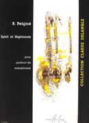 Spirit Of Highlands : Pour Quatuor De Saxophones.
