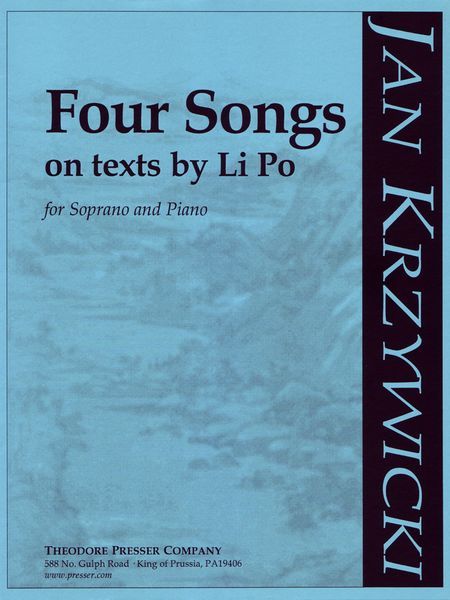 Four Songs On Texts by LI Po : For Soprano and Piano (1966).