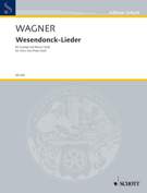 Wesendonck Lieder [G/E] : For Low Voice and Piano.