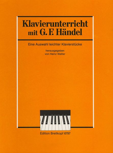 Selection Of Easy Piano Pieces As A Preparation For Studying The Suites / edited by Heinz Walter.