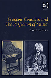 Francois Couperin and The Perfection Of Music.