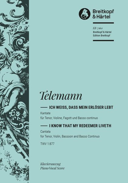Cantata No. 160 : Ich Weiss, Dass Mein Erloeser Lebt.