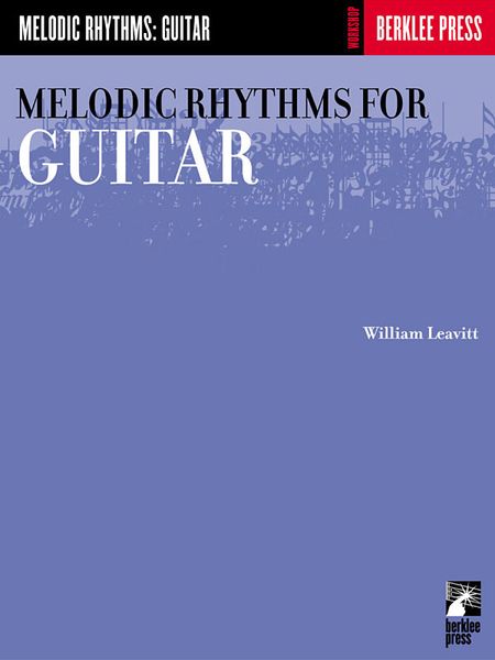 Melodic Rhythms : For Guitar.