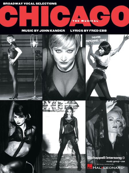 Chicago : Broadway Vocal Selections.