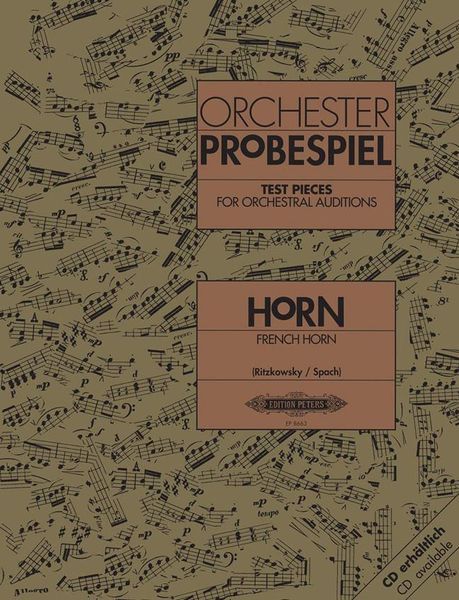 Test Pieces For Orchestral Auditions : For French Horn.