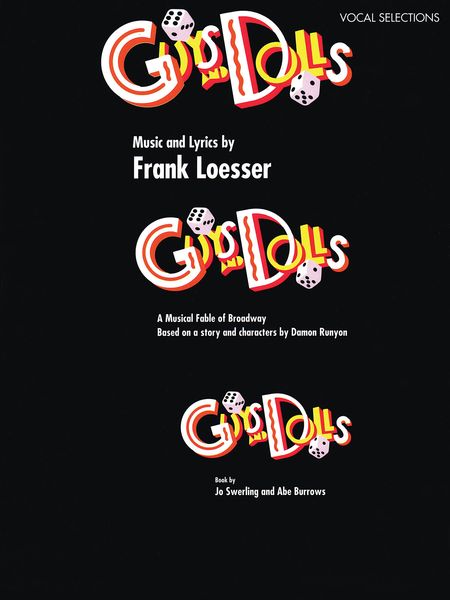 Guys and Dolls : Vocal Selections.