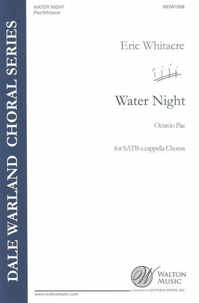 Water Night : For SATB Chorus A Cappella.