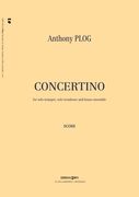 Concertino : For Solo Trumpet, Solo Trombone and Brass Ensemble.